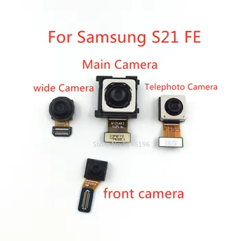 1pcs Atgal, didelis Pagrindinis Galinio vaizdo Kamera priekinė kamera Modulis Flex Kabelis Samsung Galaxy S21 FE 5G S21FE 5G G990 Originalus Pakeisti Dalį
